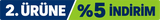2.Ürüne %5 İndirim